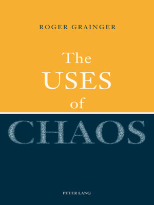 cover image of The Uses of Chaos